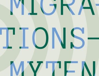 Recension: Den felvända ekonomin – Migrationsmyten av Peo Hansen
