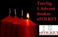 Trevlig 1:a Advent!